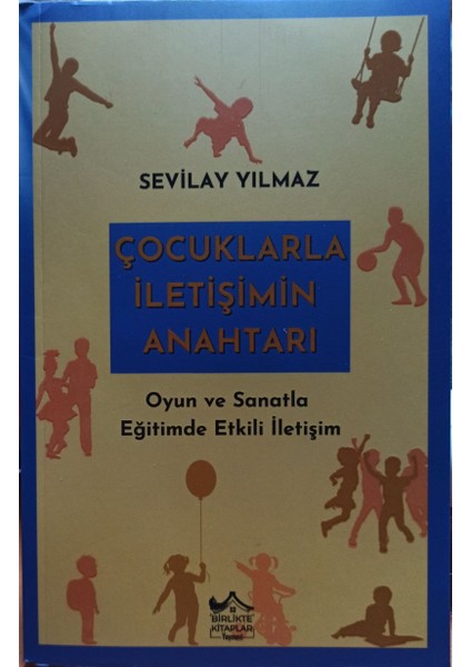 Çocuklarla Iletişimin Anahtarı