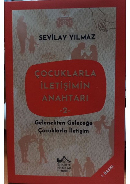 Çocuklarla Iletişimin Anahratı2