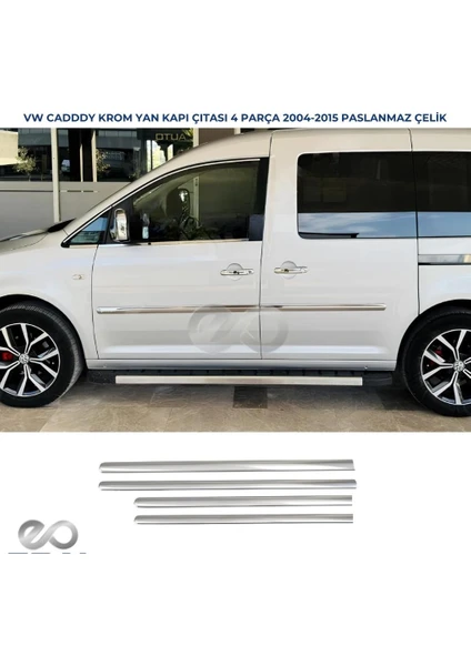 Ebal Oto Vw  Caddy Krom Yan Kapı Çıtası 4 Parça 2004-2015 P. Çelik