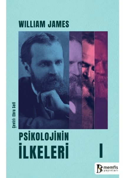 Psikolojinin İlkeleri 1 - William James