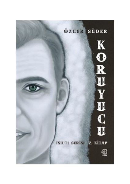 Koruyucu Işıltı 2 - Özler Süder