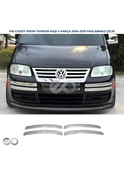 Vw Caddy Krom Tampon Kaşı 4 Prç. P.çelik 2004-2010 Arası