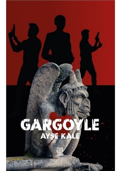 Gargoyle - Ayşe Kale