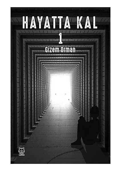 Hayatta Kal 1 - Gizem Orman