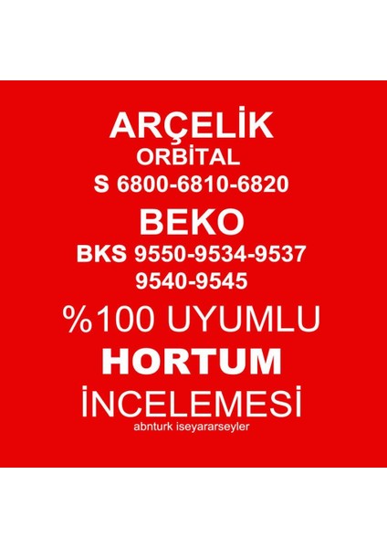 Arçelik Orbital S 6820 Elektrikli Süpürge Hortumu Tam Uyumlu 1. Le Aynı Yedek Parça indirimleri