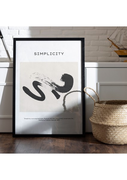 "simplicity" Poster Tablo