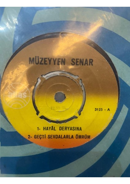 Müzeyyen Senar – Hayal Deryasina 1973 Baskı 45'lik (Plak)