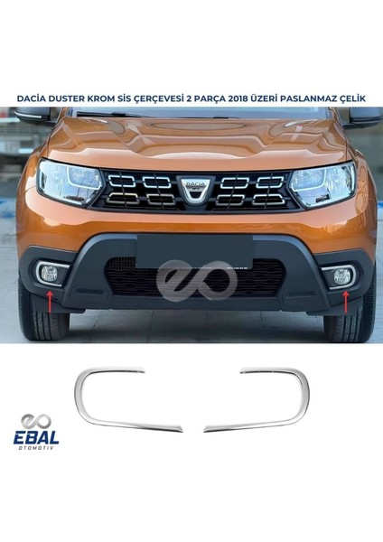 Dacia Duster Krom Sis Farı Çerçevesi 2 Prç. 2018 Model Ve Üzeri Paslanmaz çelik