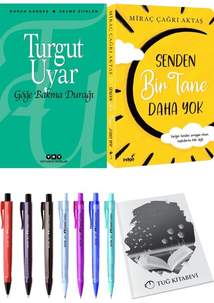 Senden Bir Tane Daha Yok ve Göğe Bakma Durağı Turgut Uyar