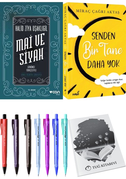 Senden Bir Tane Daha Yok ve Mai ve Siyah Halid Ziya Uşaklıgil