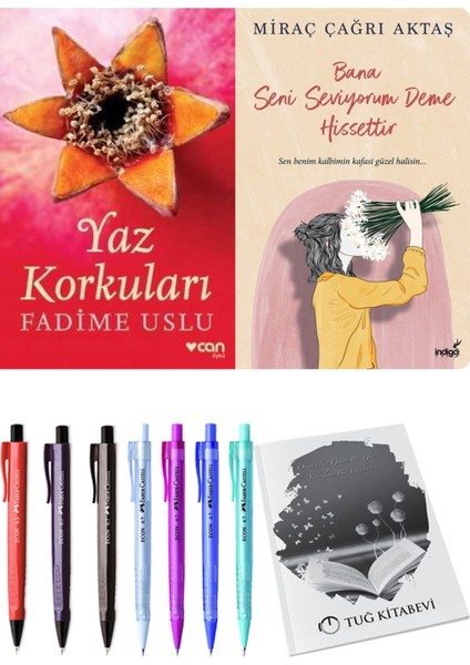 Bana Seni Seviyorum Deme Hissettir ve Yaz Korkuları Fadime Uslu