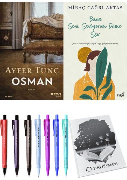 Bana Seni Seviyorum Deme Sev ve Osman Ayfer Tunç