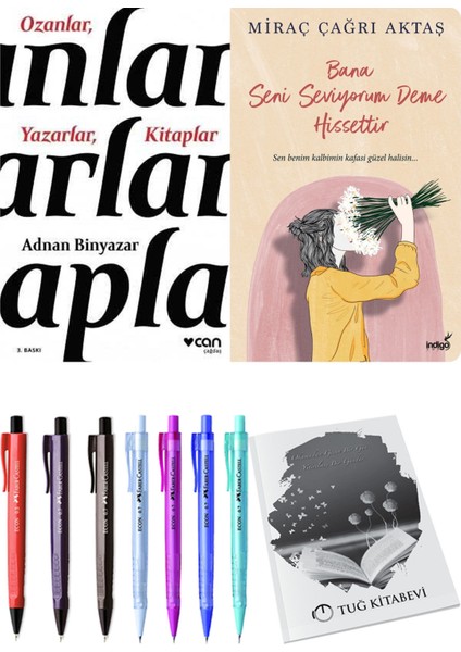 Bana Seni Seviyorum Deme Hissettir ve Ozanlar Yazarlar Kitaplar A. Adnan Adıvar