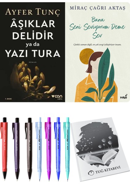 Bana Seni Seviyorum Deme Sev ve Aşıklar Delidir Ya Da Yazı Tura Ayfer Tunç