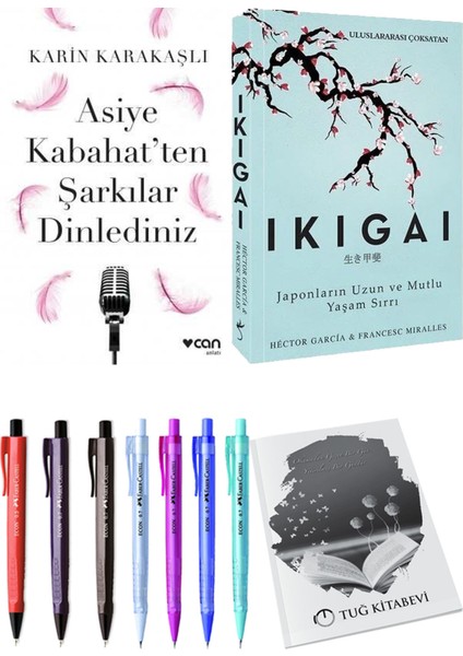 Ikigai Japonların Uzun ve Mutlu Yaşam Sırrı ve Asiye Kabahat'ten Şarkılar Dinlediniz Karin Karakaşlı