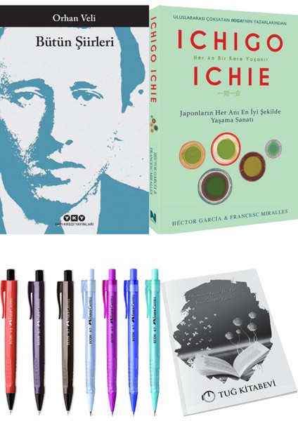 Ichıgo Ichıe ve Bütün Şiirleri Orhan Veli Kanık
