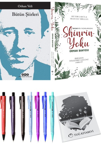 Shinrin Yoku Orman Banyosu ve Bütün Şiirleri Orhan Veli Kanık