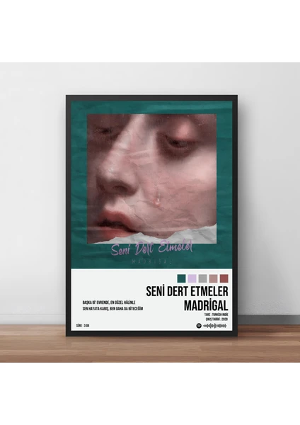 Orenda Art Madrigal - Seni Dert Etmeler / Çerçeveli Poster Tablo