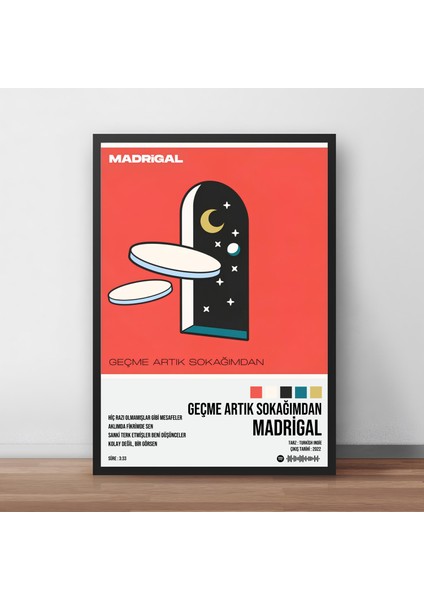 Madrigal - Geçme Artık Sokağımdan Spotify Çerçeveli Poster Tablo