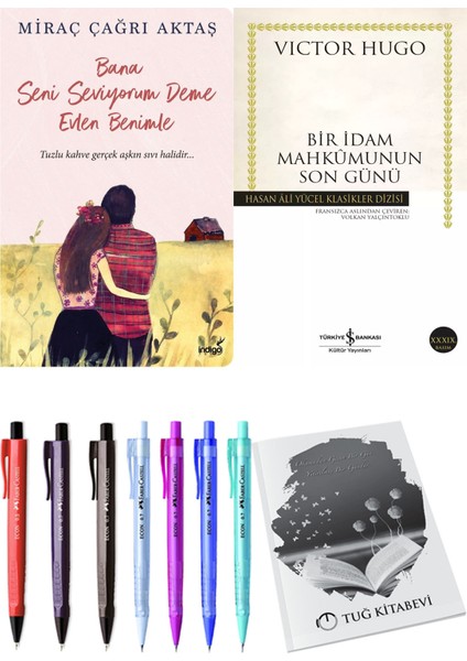 Bir Idam Mahkumunun Son Günü ve Bana Seni Seviyorum Deme Evlen Benimle Miraç Çağrı Aktaş
