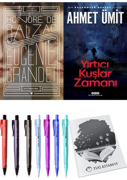 Yırtıcı Kuşlar Zamanı ve Eugenie Grandet Honoro De Balzac