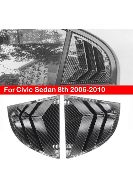 Çift Araba Arka Cam Deklanşör Kapağı Trim Honda Civic Sedan 8th 2005-2011 Yan Panjur Trim Paneli Havalandırma Etiket A (Yurt Dışından) indirimleri