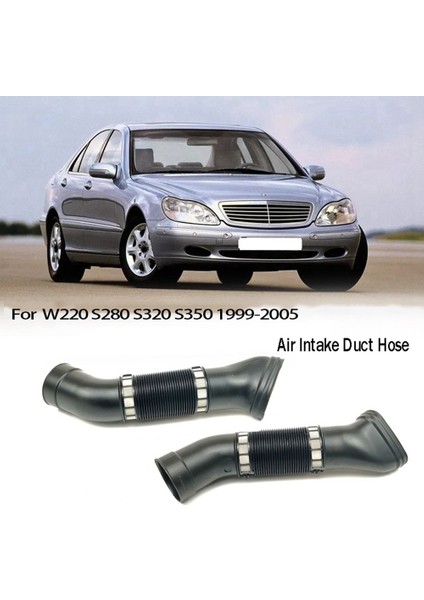 2 Adet Araba Hava Emme Kanalı Hortumu 1120943782 1120943682 Mercedes Benz Için W220 S280 S320 S350 1999-2005 (Yurt Dışından) fiyatları