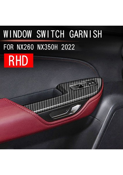 Karbon Fiber Araba Kapı Kol Dayama Pencere Camı Kaldırma Düğmesi Çerçeve Kapı Kase Kapağı Trim Lexus NX260 NX350H 2022+ Rhd (Yurt Dışından)