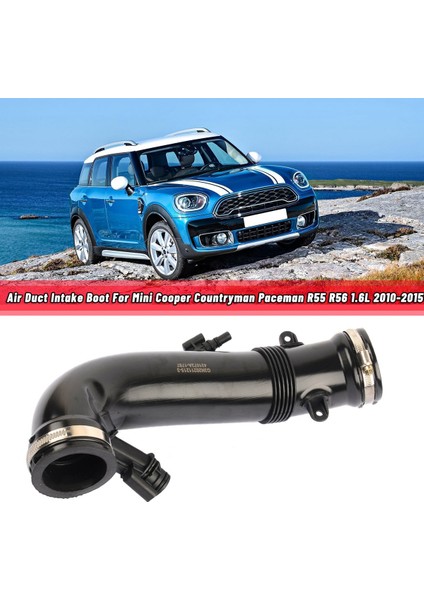 13717627501 Araba Hava Kanalı Emme Çizme-Bmw Mini Cooper Countryman Paceman R55 R56 R57 R58 R59 R60 R61 1.6l 2010-2015 (Yurt Dışından)