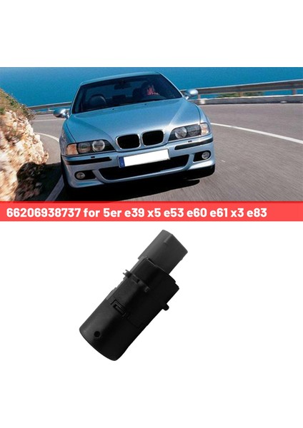 66206938737 Ters Radar Radar Sensörü Araba Bmw 5er E39 X5 E53 E60 E61 X3 E83 (Yurt Dışından)