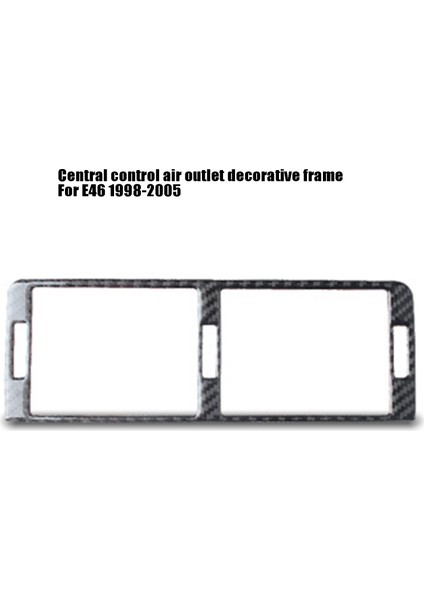 1 Adet Hava Firar Trim Otomatik Karbon Fiber Konsol Hava Firar Etiket Trim -Bmw 3 Serisi E46 98-05 (Yurt Dışından)