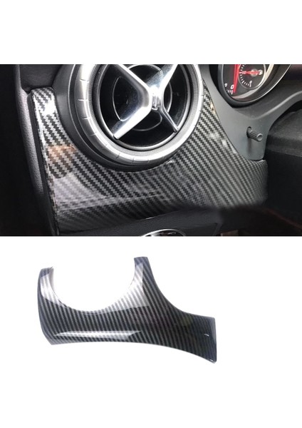 Araba Karbon Fiber Dashboard Sürücü Yan Dekorasyon Kapak Mercedes-Benz Gla Cla A-Class A200 A220 2015 2016 2017 (Yurt Dışından)