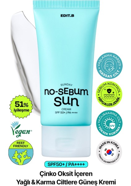 Yağlanma ve Gözenek Karşıtı Nemlendirici Fiziksel Güneş Kremi Edıt.b No Sebum Sun Cream SPF50+PA++++