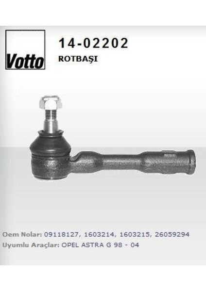 14-02202 Rot Başı Astra G-Astra H-Zafira 1603214