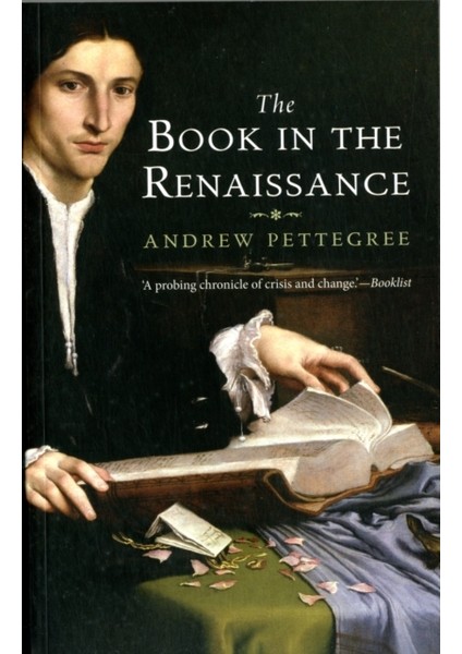 Book In The Renaissance - Andrew Pettegree