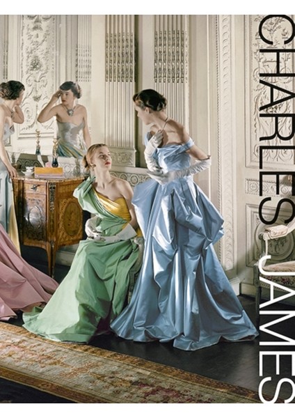Charles James : Beyond Fashion - Harold Koda