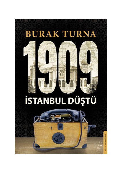 1909 Istanbul Düştü - Burak Turna