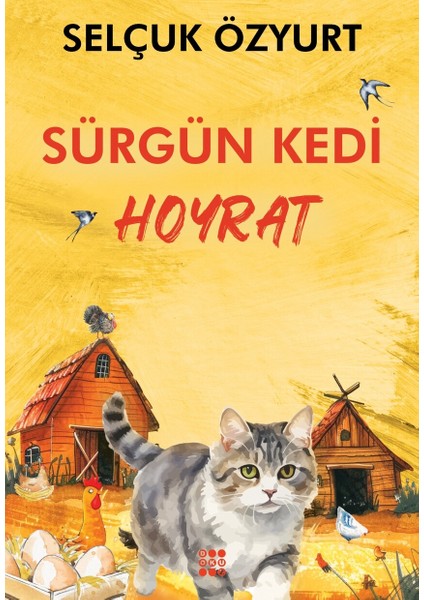 Sürgün Kedi Hoyrat – Selçuk Özyurt