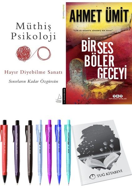 Bir Ses Böler Geceyi ve Müthiş Psikoloji Hayır Diyebilme Sanatı