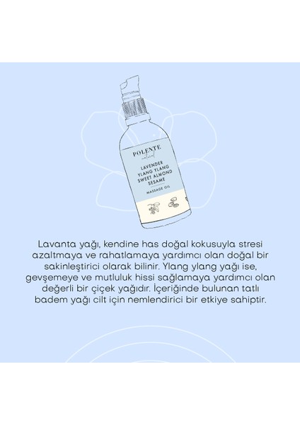 Lavanta & Ylang Ylang Sakinleştirici Masaj Yağı (100 ml)