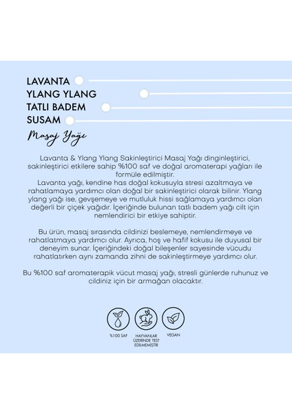 Lavanta & Ylang Ylang Sakinleştirici Masaj Yağı (100 ml)