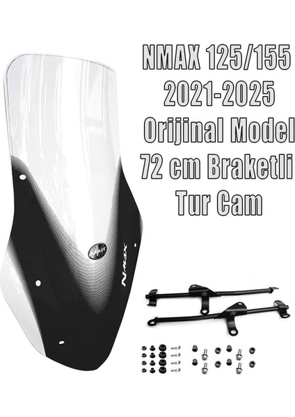 Nmax 125/155 2021-2024 72CM Tur Camı Braketli Şeffaf fiyatları