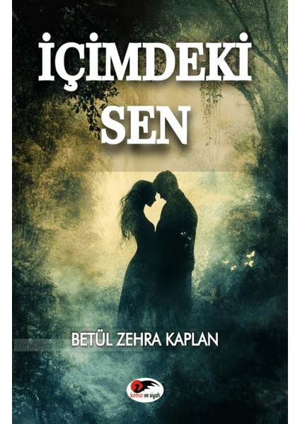 İçimdeki Sen - Betül Zehra Kaplan