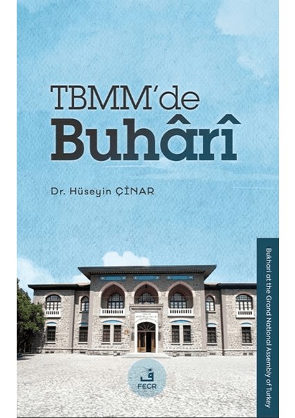 Tbmm’de Buhârî - Hüseyin Çınar