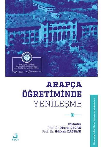 Arapça Öğretiminde Yenileşme - Murat Özcan