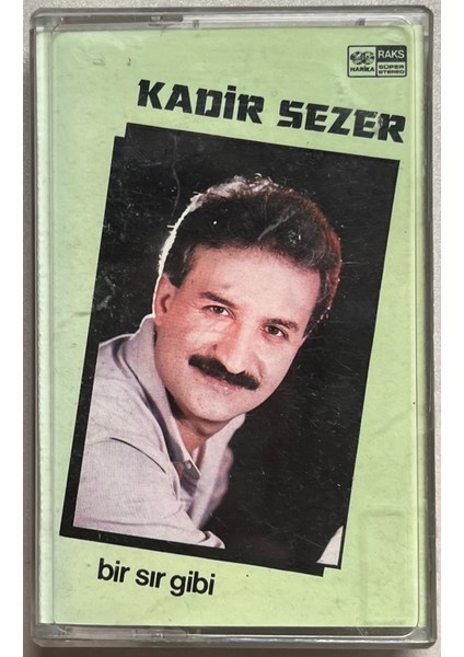 Kadir Sezer - Bir Sır Gibi Kaset