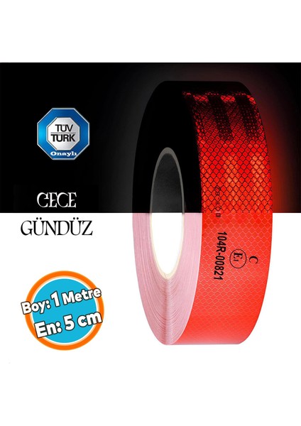 Tüvtürk Onaylı Bant Belgeli Reflektörlü Reflektif Fosforlu Şerit Bant Ikaz Bandıkırmızı 1 Metre 5 cm