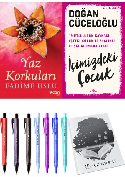 Içimizdeki Çocuk ve Yaz Korkuları Fadime Uslu