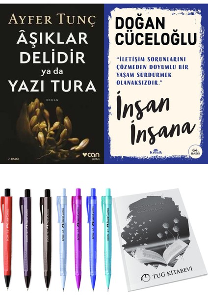 Insan Insana ve Aşıklar Delidir Ya Da Yazı Tura Ayfer Tunç