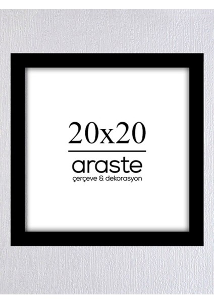 20X20 Çerçeve ( Postersiz ) - BOS1006